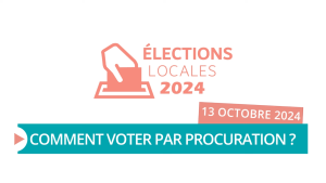 Comment voter par procuration ?